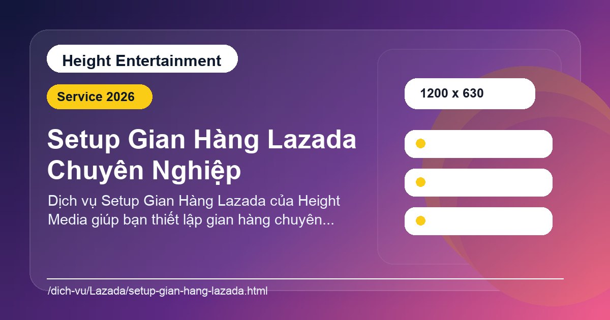 Minh họa phạm vi dịch vụ Height Entertainment